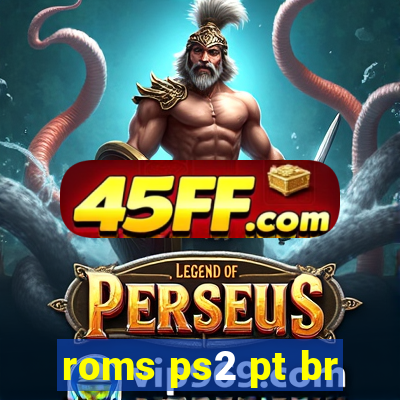 roms ps2 pt br